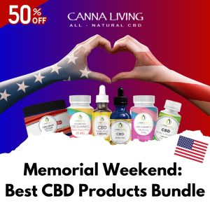 Memorial Weekend Best CBD Products Bundle Canna Living